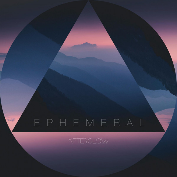 Afterglow - Ephemeral (Single) (2020)