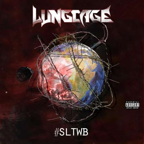 LungCage - #Sltwb (Sounds Like the World's Broken) (2020)