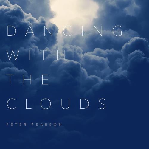 Peter Pearson - Dancing with the Clouds (2019) FLAC