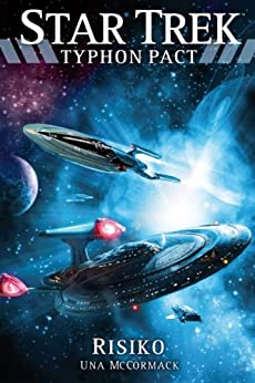 Cover: Star Trek - Typhon Pact 07 - Risiko - McCormack, Una