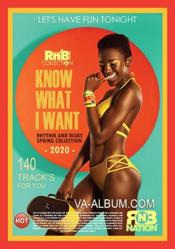Know What I Want RnB Collection (2020)