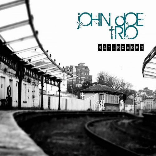 John Doe Trio - Railroaded (2020) (Lossless)