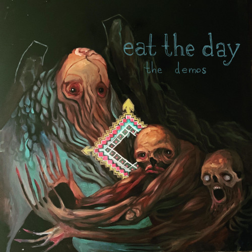 Eat The Day - The Demos (2020)