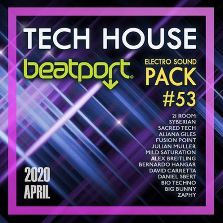 Beatport Tech House: Electro Sound Pack #53 (2020)