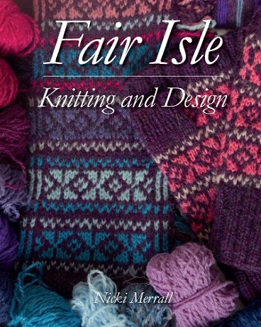 Fair Isle: Knitting and Design (2020)