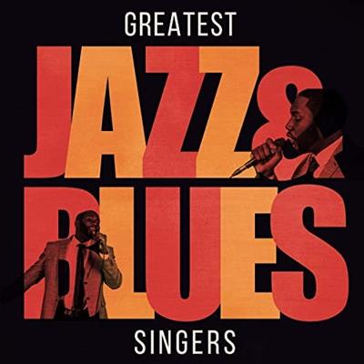 Various Artists   Greatest Jazz & Blues Singers (2020)