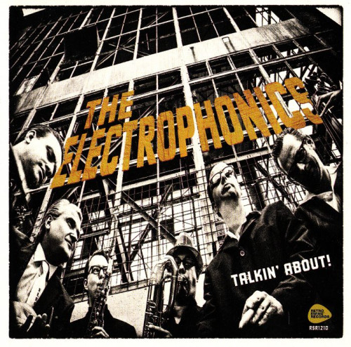 The Electrophonics - Talkin' About! (2012) [lossless]