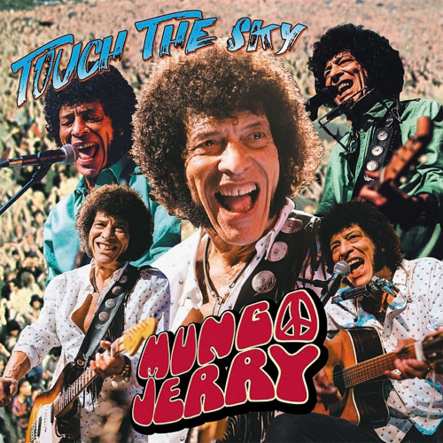 Mungo Jerry - Touch The Sky (2020) FLAC