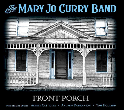 The Mary Jo Curry Band - Front Porch (2020) (Lossless)