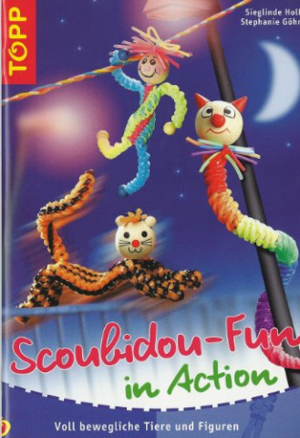 Goehr, Stephanie - Scoubidou-Fun in Action - Voll bewegliche Tiere und Figuren