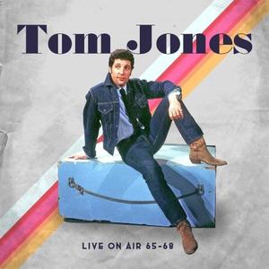 Tom Jones   Tom Jones Live On Air 1965   1968 (2020)
