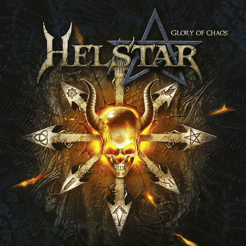 Helstar - Glory Of Chaos 2010 (Limited Edition)