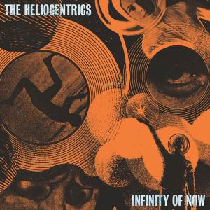 The Heliocentrics   Infinity of Now (2020)