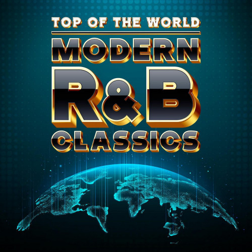 Top of the World: Modern RnB Classics (2020) FLAC