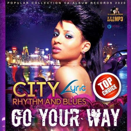 Go Your Way: City RnB Lyric (2020)