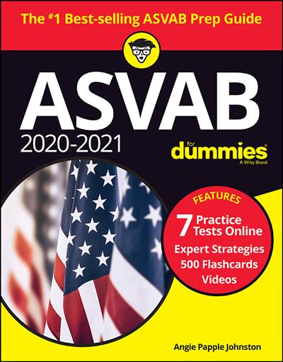 ASVAB 2020: 2021 For Dummies, with Online Practice, 9th Edition