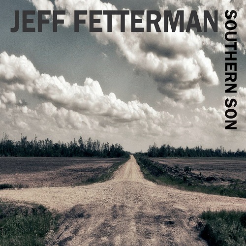 Jeff Fetterman - Southern Son (2020) (Lossless)