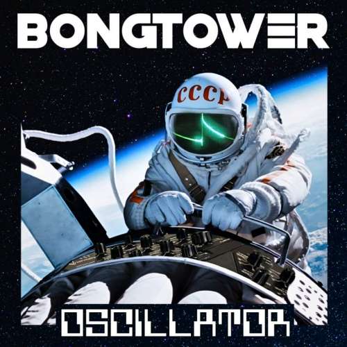 Bongtower - Oscillator (2020)