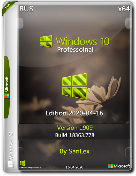 Windows 10 Pro x64 1909.18363.778 by SanLex Edition 2020-04-16 (RUS)