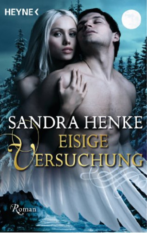 Cover: Sandra Henke - Eisige Versuchung