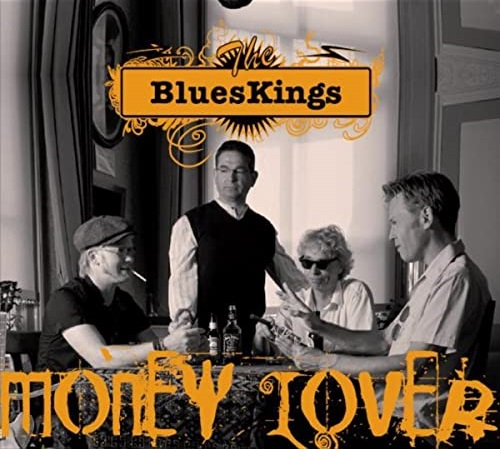 The Blueskings - Money Lover 2009