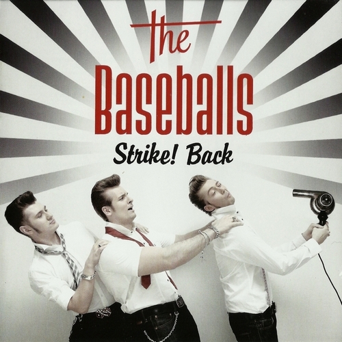 The Baseballs - Strike! Back (2010, Lossless)