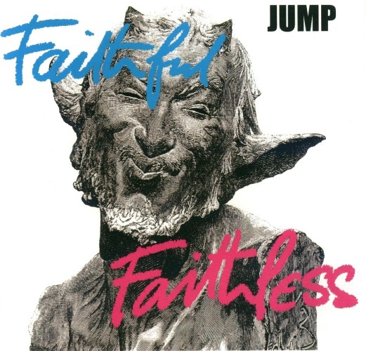 Jump - Faithful Faithless 2005