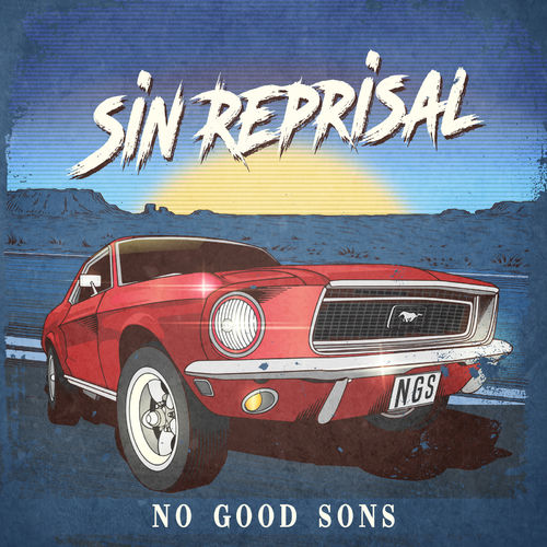 No Good Sons - Sin Reprisal (2020)