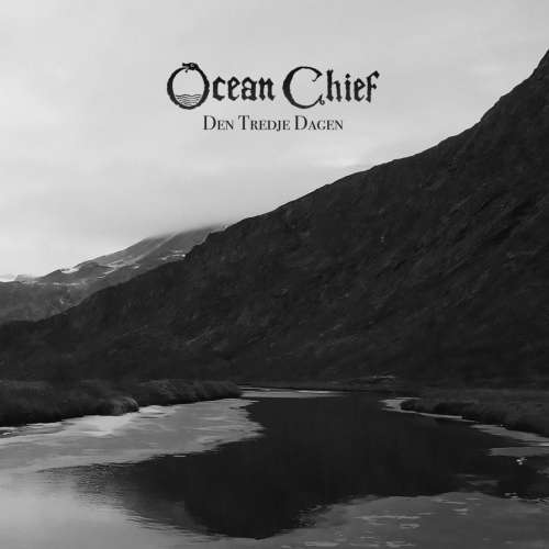 Ocean Chief - Den Tredje Dagen (2020)
