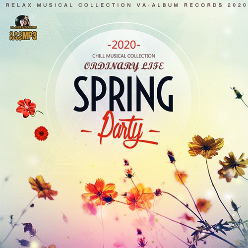 Ordinary Life: Spring Chillout Party (2020) Mp3