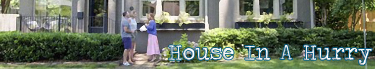House In A Hurry S01E06 Empty Nesting in Tampa 1080p WEB x264 LiGATE