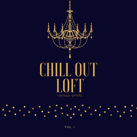 Chill out Loft, Vol. 1 (2020)