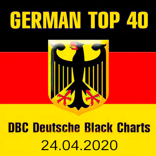 German Top 40 DBC Deutsche Black Charts 24.04.2020 (2020)