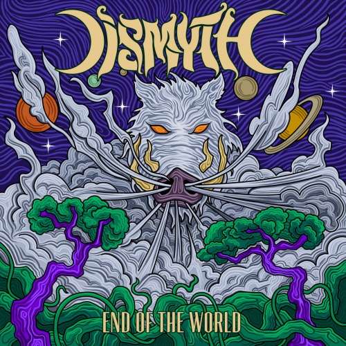Dismyth - End Of The World (2020)