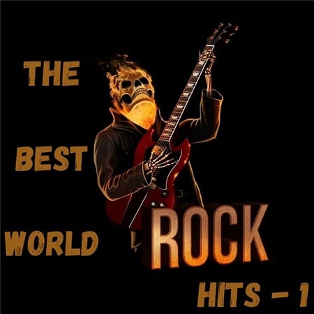 The Best World Rock Hits - 1 [2020]