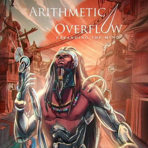 Arithmetic Overflow - Expanding The Mind (2020)
