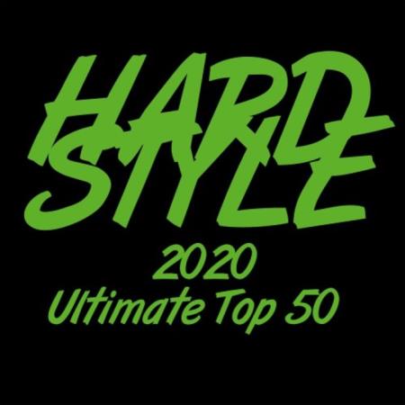 Hardstyle 2020 Ultimate Top 50 (2020)