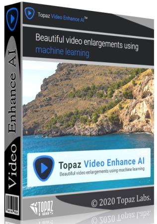 Topaz Video Enhance AI 2.4.0 RePack & Portable by elchupakabra