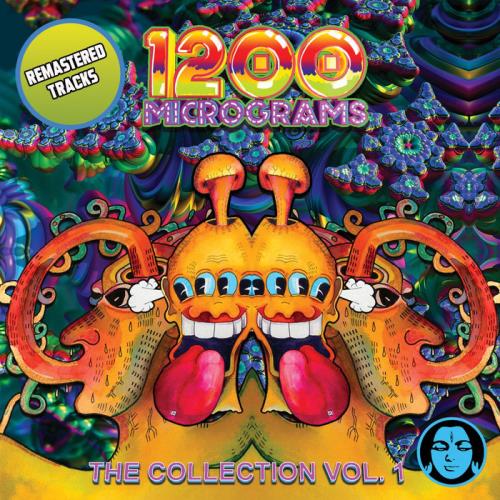 1200 Micrograms - The Collection Vol 1 (2020)