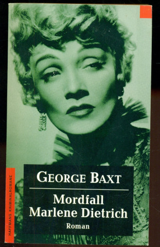 Cover: Baxt, George - Mordfall fuer Marlene Dietrich