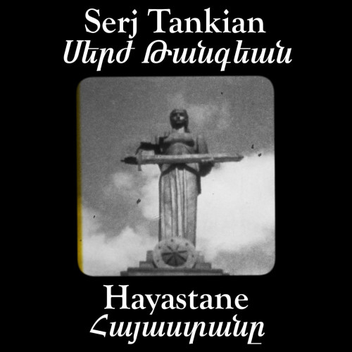 Serj Tankian - Hayastane (Single) (2020)