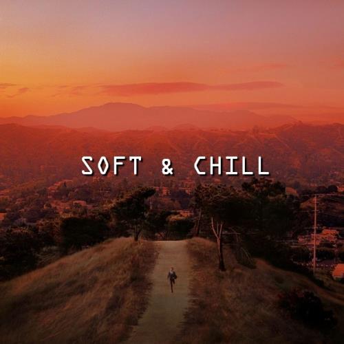 Soft & Chill (2020) FLAC
