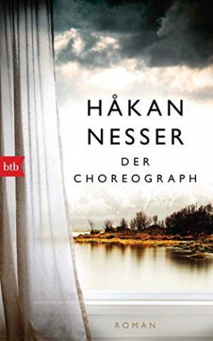 Cover: Nesser, Hakan - Der Choreograph