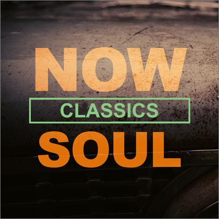 VA - NOW Soul Classics (March 20, 2020)