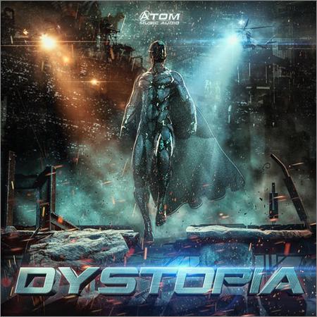 Atom Music Audio - Dystopia (February 15, 2020)
