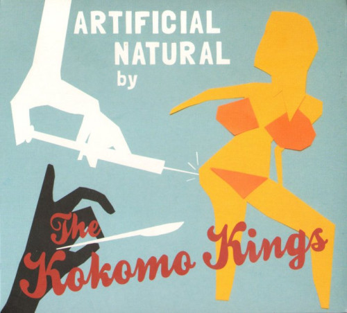 Kokomo Kings - Artificial Natural (2013) [lossless]