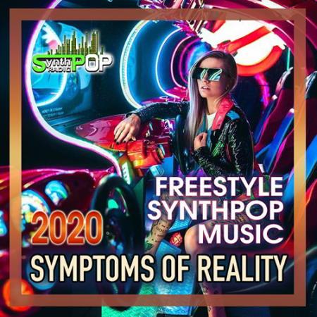 Картинка Symptoms Of The Reality: Freestyle Synthpop (2020)