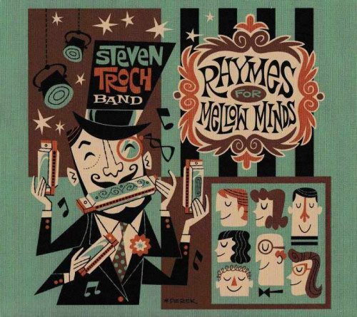 Steven Troch Band - Rhymes For Mellow Minds (2018) [lossless]