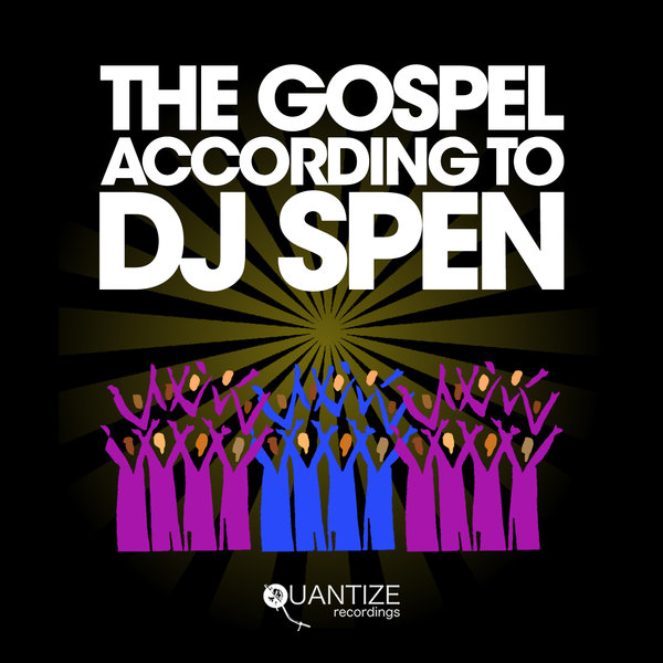 Dj Spen - The Gospel According To Dj Spen (2020)