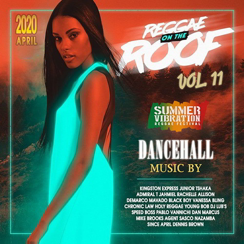 Reggae On The Roof Vol.11 (2020)